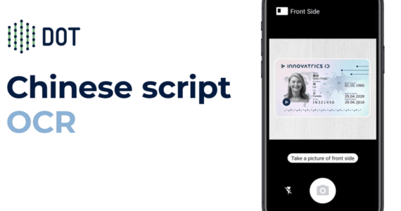 Innovatrics DOT Now Supports Traditional Chinese Character Reading on Identity Documents Innovatrics DOT Now Supports Traditional Chinese Character Reading on Identity Documents