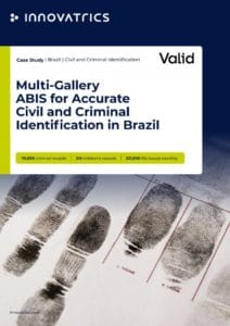 Multi-Gallery ABIS for Accurate Civil and Criminal Identification in Brazil Multi-Gallery ABIS for Accurate Civil and Criminal Identification in Brazil
