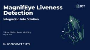 Integration of MagnifEye Liveness detection Integration of MagnifEye Liveness detection