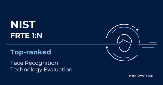 Innovatrics stands out from competition in the latest NIST FRTE 1:N benchmark submission Innovatrics stands out from competition in the latest NIST FRTE 1:N benchmark submission
