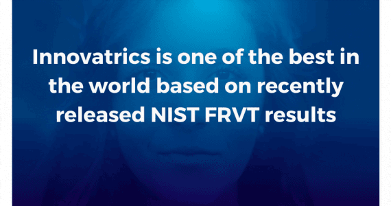 Latest NIST FRVT Results Are In: Innovatrics Secures Spot on Leaderboard Latest NIST FRVT Results Are In: Innovatrics Secures Spot on Leaderboard